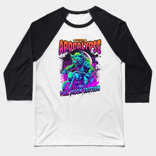 Werewolf apocalypse Baseball T-Shirt